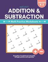 Addition & Subtraction: Math Practice Worksheets