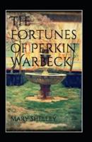 The Fortunes of Perkin Warbeck (Illustarted)