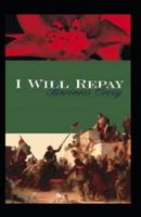 I Will Repay (Illustarted)