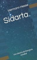Sidarta : Um clássico da literatura mundial