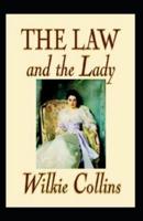 The Law and the Lady Annotated