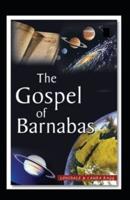 Gospel of Barnabas (Illustrated Edition)