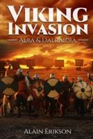 Viking Invasion: Alba & Dalraidia