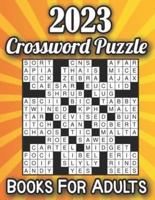 2023 Crossword Puzzle Books For Adults: Easy-to-Medium, Larger Print, Fun Challenges