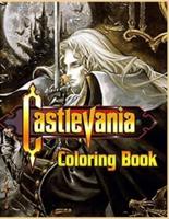 castlévania coloring book: An Interesting Coloring Book For Fans To Relax And Relieve Stress With Many Illustrations Of castlévania