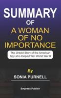 Summary of A Woman of No Importance by Sonia Purnell