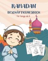 RAMADAN BESCHÄFTIGUNGSBUCH: Islamisches und pädagogisches Ramazan-buch für Jungs von 6 bis 10 Jahren   Islamische Kinderbücher auf Deutsch  