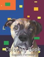 Adult Coloring Book Featuring Fun And Relaxing African Inspired Patterns With Plants, Animals, Ornaments And Much More ( Animal-Dog Coloring Books )