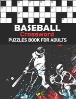Baseball Crossword Puzzles Book for Adults: Baseball Crossword Puzzles For Adults and Seniors with Solution