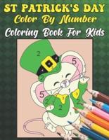 St. Patrick's Day Color by Number Coloring Book: St. Patrick's Day Activity Book for Kids Ages 4-8   st patricks day color by number
