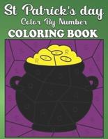 St. Patrick's Day Color by Number Coloring Book: st Patrick's day color by number ages 4-8