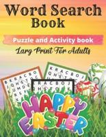 Word Search BOOK Puzzle and activity Book Larg Print For Adults: Happy Easter (word search for adults)