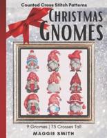Christmas Gnomes Counted Cross Stitch Patterns: Easy, Fast, and Small Holiday Needlepoint Designs   Great Ornament Minis For Beginners