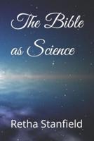 The Bible as Science