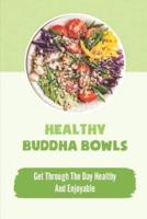 Healthy Buddha Bowls