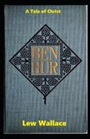 Ben-Hur: A Tale of the Christ(A classic illustrated edition)