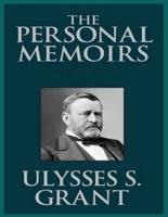 Personal Memoirs of U. S. Grant Complete
