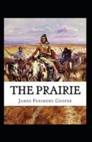 The Prairie Annotated