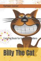Billy The Cat: Coloring Book for kids and toddlers