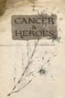 Cancer & Heroes