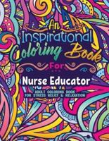 Nurse Educator Coloring Book