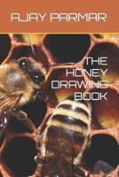 THE HONEY DRAWING BOOK