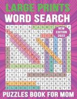 Large Print Word Search Puzzle Book for Mom: 100 Large-Print Puzzles (Large Print Word Search Books for Adults)