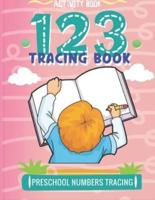 123 Tracing Book For Kids Ranging From Preschool to Kindergarten