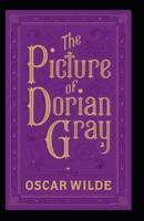 The Picture of Dorian Gray Annotated(illustrated Edition)