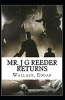 Mr J G Reeder Returns (Illustarted)