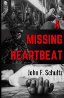 A Missing Heartbeat