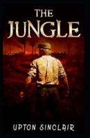 The Jungle-Classic Original Edition(Annotated)