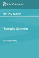 Study Guide: Temple Grandin by Sy Montgomery (SuperSummary)