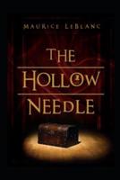 The Hollow Needle by Maurice Leblanc Illustrated