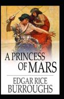 A Princess of Mars by Edgar Rice Burroughs