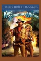 King Solomon's Mines : Illustrated