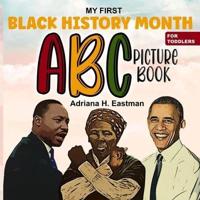 My First Black History Month ABC Picture Book For Toddlers