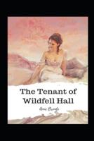 The Tenant of Wildfell Hall(illustrated Edition)