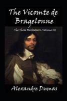 The Vicomte of Bragelonne(illustrated Edition)