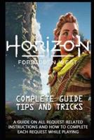 Horizon Forbidden West Game Guide : The Very First Tips You Need To Know About Horizon Forbidden West Before Playing The Game