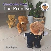 The Pranksters: Constable Tom