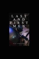 Last and First Men-Original Edition(Annotated)