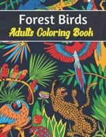 Forest Birds Adults Coloring Book