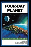 Four-Day Planet-Original Edition(Annotated)