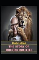 The Story Of Doctor Dolittle By Hugh Lofting