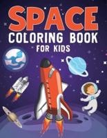 Space Coloring Book For Kids: 50+ Amazing Space Colouring Page for Children   Fun Coloring Book for Preschool and Elementary Children   Coloring book for kids ... for kids fantastic outer Space and Rockets