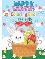 Happy Easter Coloring Book for kids: Big Easter A Collection of Coloring Book with More Than 20 Unique Designs to Color