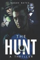 The Hunt: A Thriller