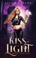 Kiss of Light: A Paranormal Fantasy Romance
