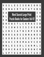 Word Search Large Print Puzzle Books for Seniors Vol #2